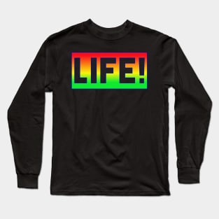 Life T-shirt Long Sleeve T-Shirt